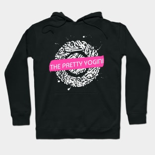 THE PRETTY YOGINI Hoodie